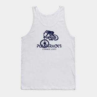 Pump Tracks Change Lives Tank Top